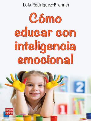 cover image of Cómo educar con inteligencia emocional